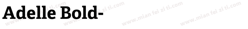 Adelle Bold字体转换